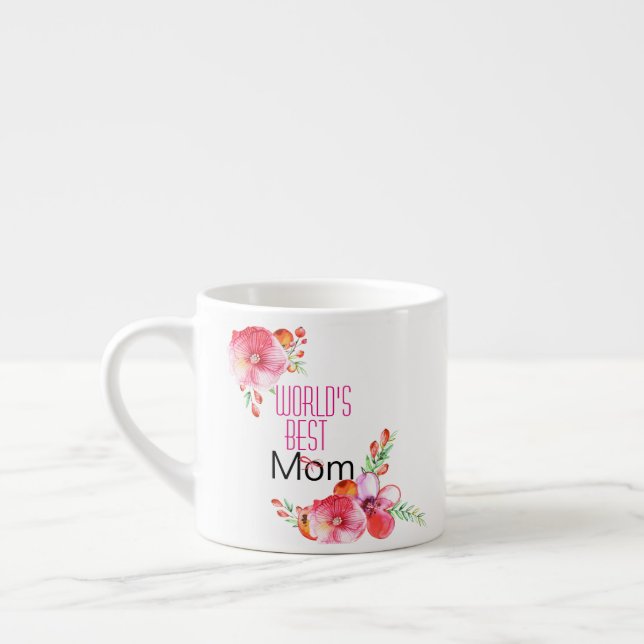 Mother's Day Floral  World's Best Mum Espresso Cup (Left)