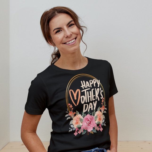 Mothers Day Floral Wreath Happy Mothers Day T-Shirt (Creator Uploaded)