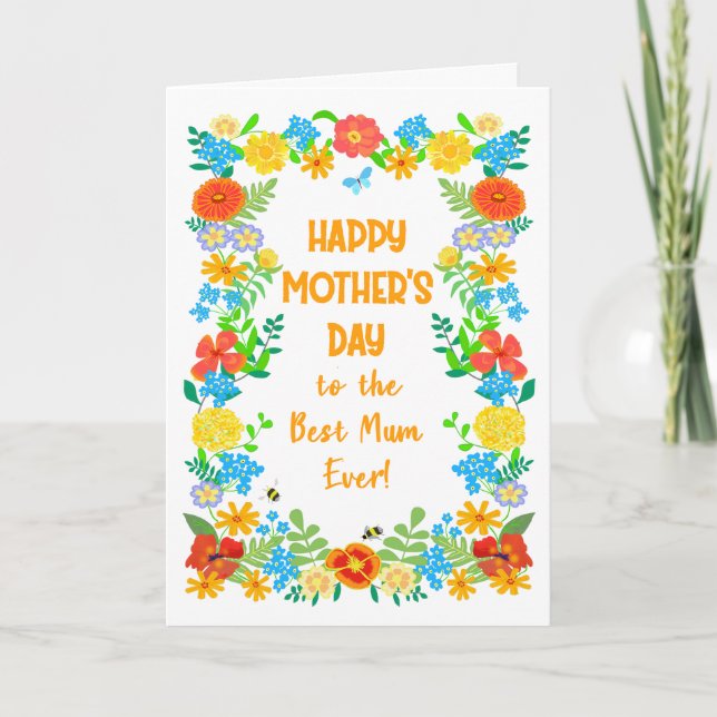 Mothers Day For Best Mom Ever Pretty Floral Border Card (Front)