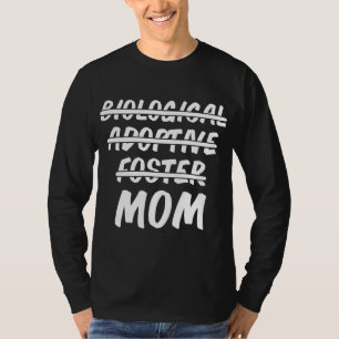 Mother's Day foster mum, Adoptive Foster Mum T-Shirt