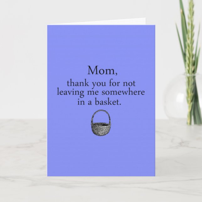 Mother's Day Funny Card (Front)