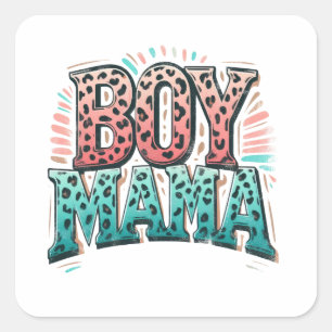 Mother's Day Gift   Boy Mama Square Sticker