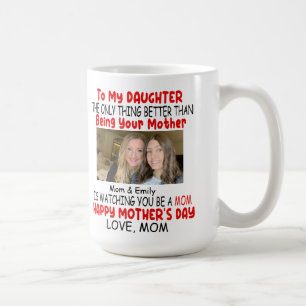 Mother's Day Gift For Daughter From Mum Coffee Mug