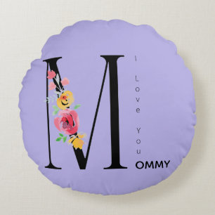 Mothers Day,Gift for mum, I love You Mummy Round Cushion