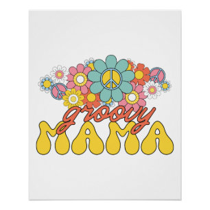 Mother's Day Gift Groovy Mama Poster