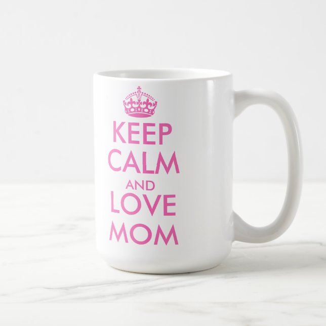 Mother's Day gift idea | keep calm love mum mug (Right)
