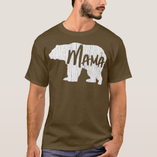 Mother's Day Gift Mama Bear  Mum Vintage Womens  T-Shirt