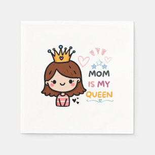 Mother's Day Gift Mum Is My Queen Napkin