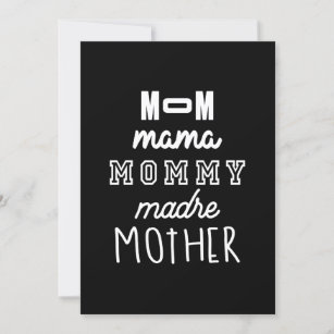Mother's Day Gift Mum Mama Mummy Madre Mother Invitation