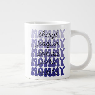 Mother's Day Gift Mummy Retro Kids Names Giant Cof Large Coffee Mug