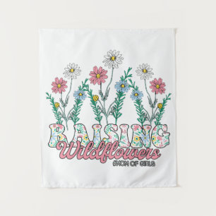 Mother's Day Gift Raising Wildflower Mum Of Girl Tapestry
