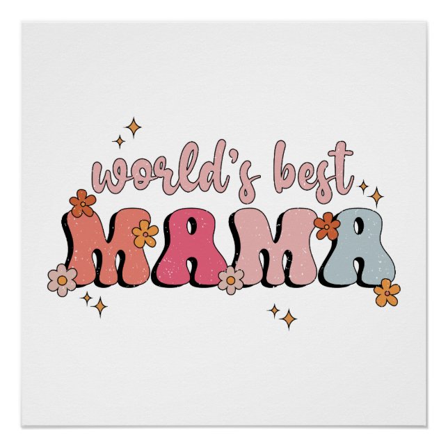 Mother's Day Gift | World's Best Mama Poster (Front)
