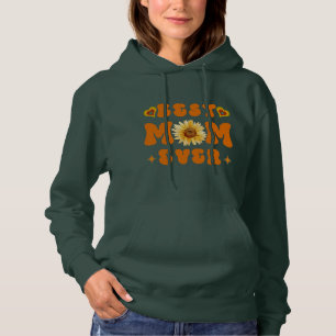 Mother's Day Gifts - Best Mum Ever - Deep Forest Hoodie