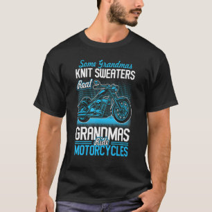 Mothers Day Grandma Biker Real Grandmas Ride Motor T-Shirt