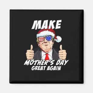 Mother's Day Great Again Mum Ltsp Funny Donald Tru Magnet