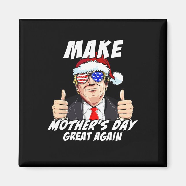 Mother's Day Great Again Mum Ltsp Funny Donald Tru Magnet (Front)