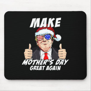 Mother's Day Great Again Mum Ltsp Funny Donald Tru Mouse Pad