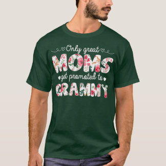 Mothers Day Great Moms Get Promoted to Grammy T-Shirt