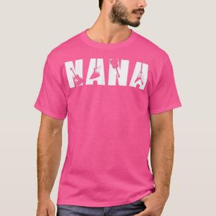 Mothers Day Guitar Lover Best Nana Ever Guitarist  T-Shirt