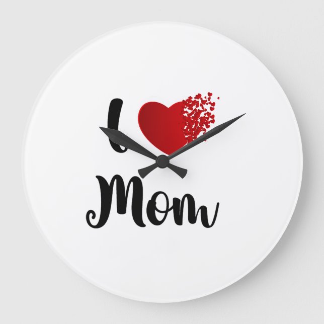 Mother's Day I Love Mom Heart Explosion Gift  Large Clock (Front)