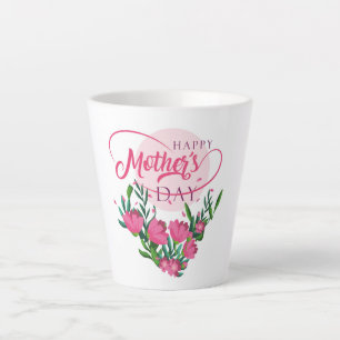 Mother's Day Latte Mug