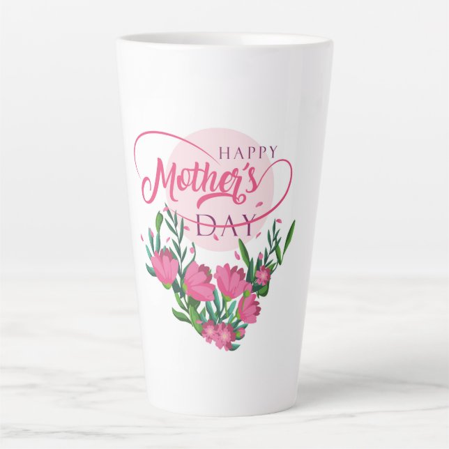 Mother's Day Latte Mug (Front)