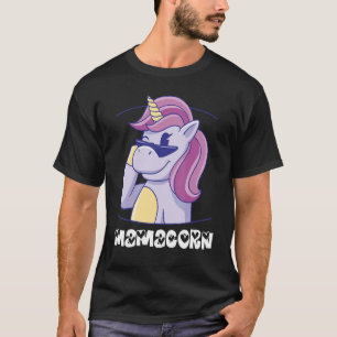 Mother's Day Mamacorn 1 T-Shirt
