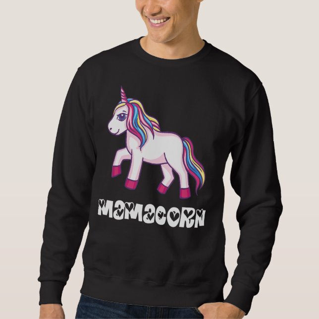 Mother's Day Mamacorn Sweatshirt (Front)