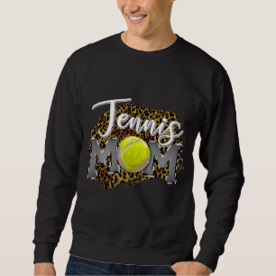 MOTHER'S DAY MOM LIFE Tennis Mum tennis life mum l Sweatshirt