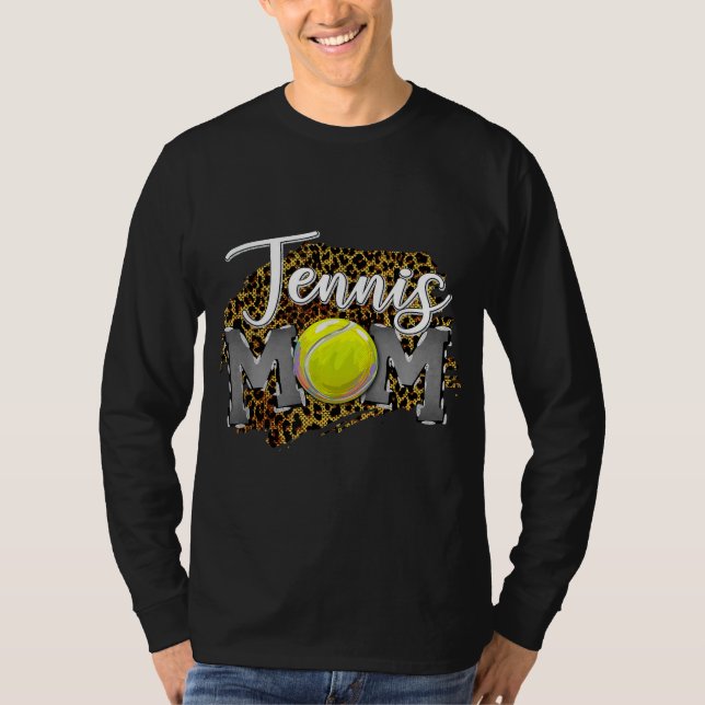 Mother's DAY MOM LIFE Tennis Mum tennis life mum l T-Shirt (Front)