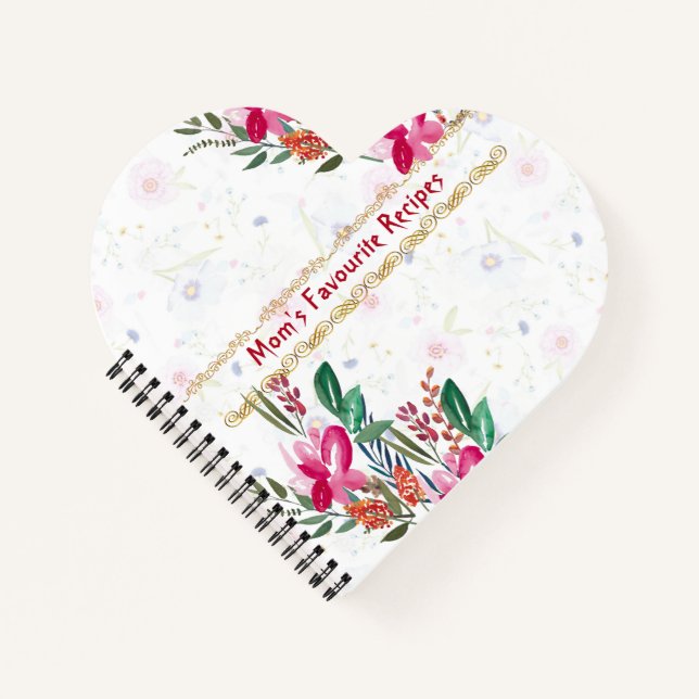 Mothers Day Moms Favourite Recipes Pink Flower Cut Notebook (Front)