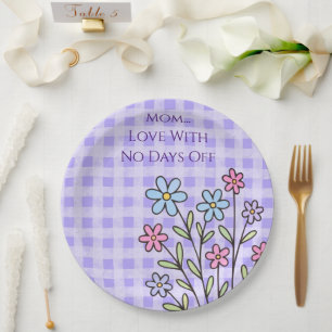 Mothers Day, Mum Love With No Days Off,Modern Paper Plate
