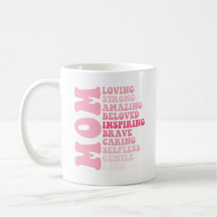 Mother's Day Mum Loving Strong Amazing Best Mum  Coffee Mug