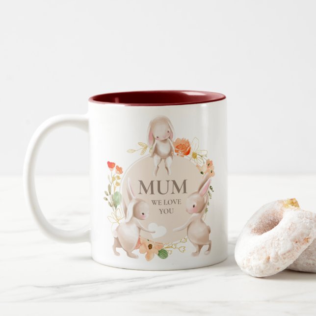 Mother's Day Mum We Love You Bunny Rabbits Floral Two-Tone Coffee Mug (With Donut)