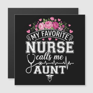 Mothers Day My Favourite Nurse Calls Me Aunt