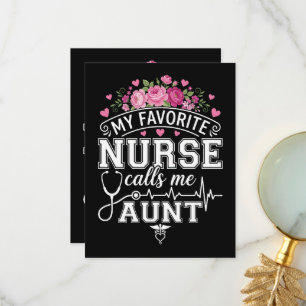 Mothers Day My Favourite Nurse Calls Me Aunt Thank You Card