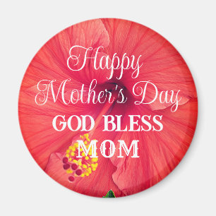 Mother's Day Orange Hibiscus Flower God Bless Mom Magnet