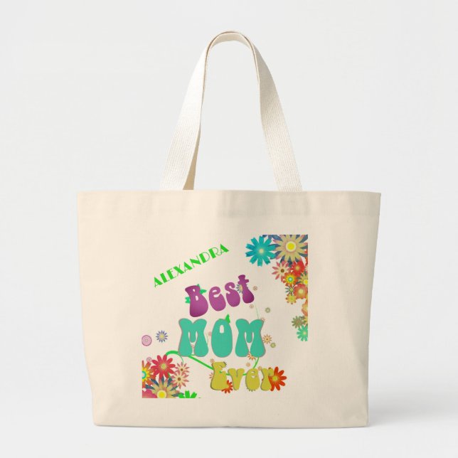 Mothers Day Personal Floral Retro Best Mum Ever Large Tote Bag (Front)