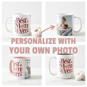 Mother's Day Personalise Photo Best Mum Ever  Coffee Mug