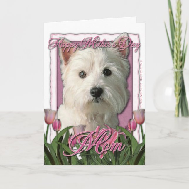 Mothers Day - Pink Tulips - Westie Card (Front)