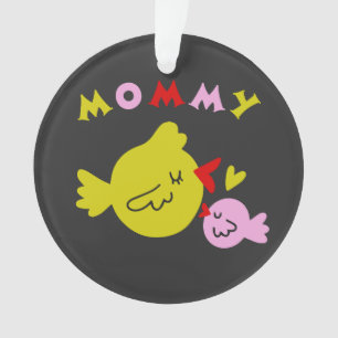 Mothers day present ornament