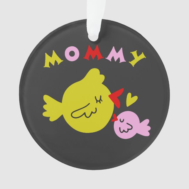 Mothers day present ornament (Front)