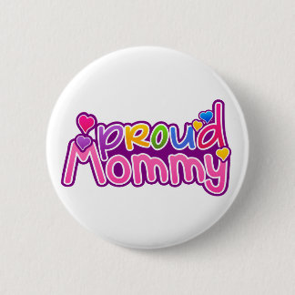 Mother's Day Proud Mummy 6 Cm Round Badge