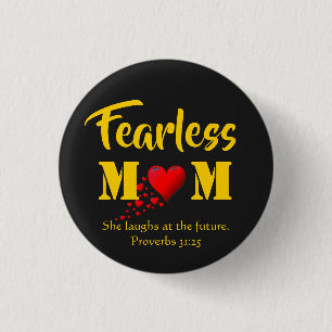 Mother's Day Proverbs 31 FEARLESS Birthday 3 Cm Round Badge