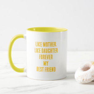Mother's Day Quote Mum Daughter Sunflower Yellow Mug