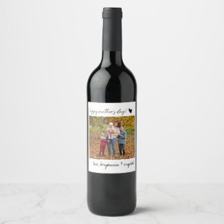 Mother's Day Script Calligraphy Custom Photo Wine Label