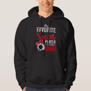 Mothers Day Soccer Player Nanny American Sport Soc Hoodie