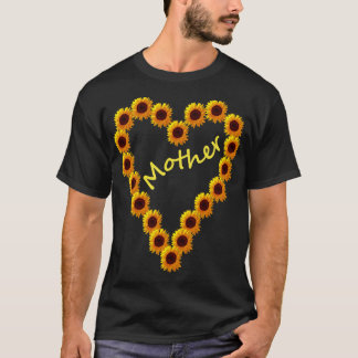 Mothers Day Sunflower Love Heart for Mother T-Shirt