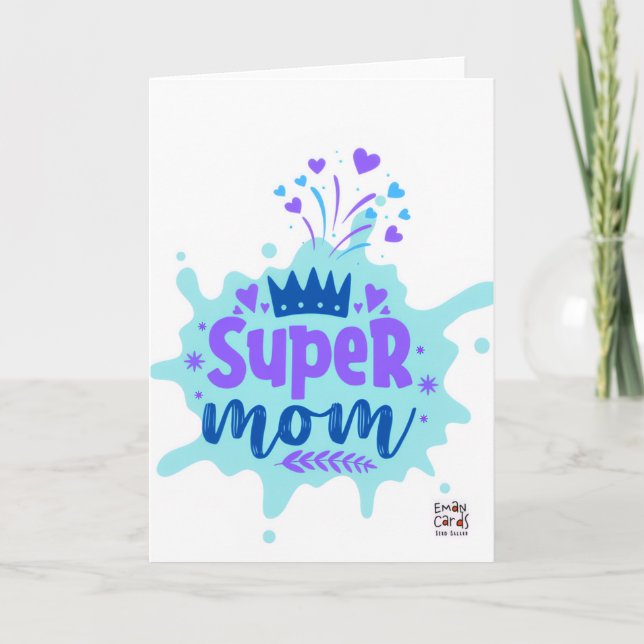 Mother's Day - Super  Mom Card (Front)
