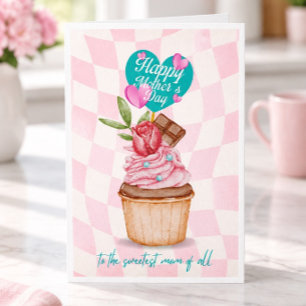 Mother's Day Sweetest Cupcake Card
